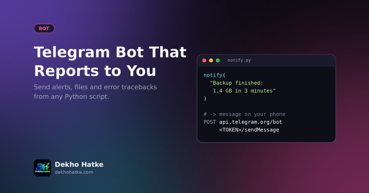 Build a Telegram Bot That Reports to You